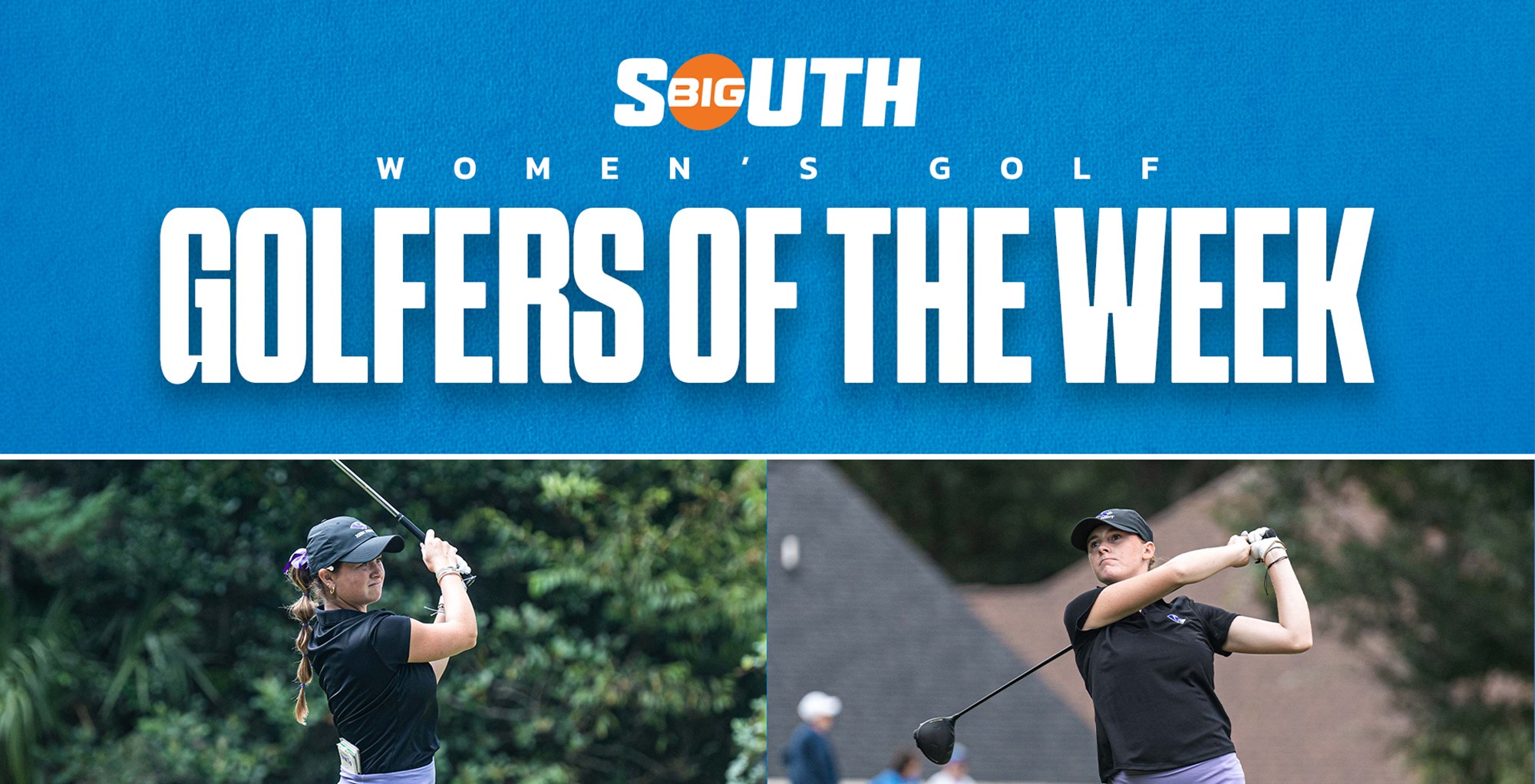 Big South Announces Women's Golfers of the Week - Sept. 11
